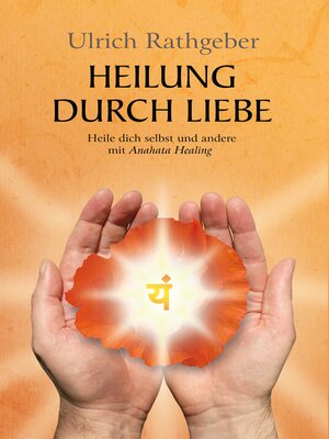 cover image of Heilung durch Liebe